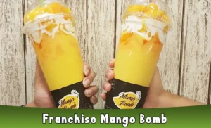 Franchise Mango Bomb, Harga, Daftar dan Keuntungan